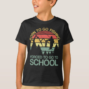 Zum Angeln geboren, zur Schule gezwungen Angler T-Shirt