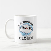 Zum Ausbrechen von Wolkenwitterpuppen Kaffeetasse (Links)
