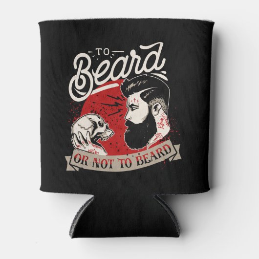 Zum Bart oder nicht zum Bart Dosenkühler (Vorderseite)