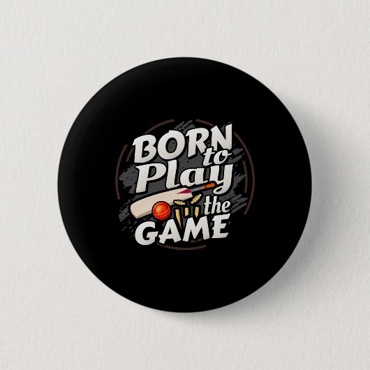 Zum Cricket-Spielen Geboren Button (Vorderseite)