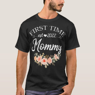 Zum ersten Mal für Schwester Schwester Est 2022 Mo T-Shirt