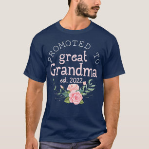 Zum ersten Mal nach Großma Est 2022 befördert T-Shirt