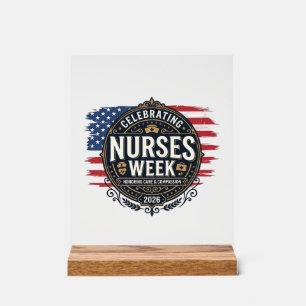Zum Feiern der Krankenschwesternwoche 2026 Patriot Acrylschild