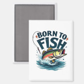 Zum Fischen geboren – Springender Barsch Kunstwerk Magnet (Vorderseite/Rückseite)