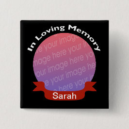 Zum Gedenken an schwarzen Foto-Knopf mit Namen Button