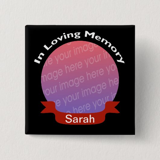 Zum Gedenken an schwarzen Foto-Knopf mit Namen Button (Vorderseite)