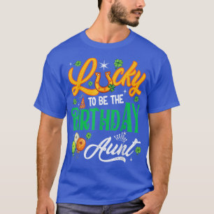 Zum Glück die Geburtstagstante Funny Patrick's Day T-Shirt