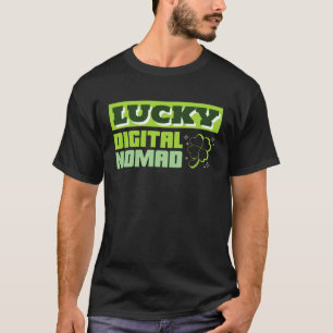 Zum Glück digitaler Nomad St Patrick's Day im Ausl T-Shirt
