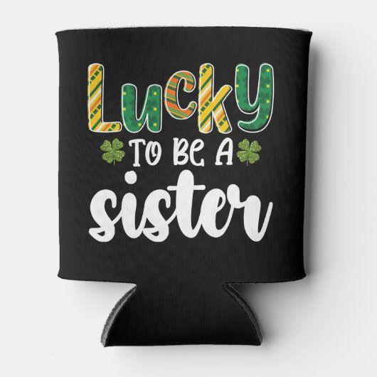 Zum Glück ein Schwesterfamilie St Patrick's Day zu Dosenkühler (Vorderseite)