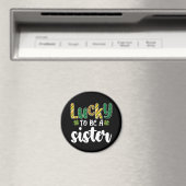 Zum Glück ein Schwesterfamilie St Patrick's Day zu Magnet (In Situ (Geschirrspüler))