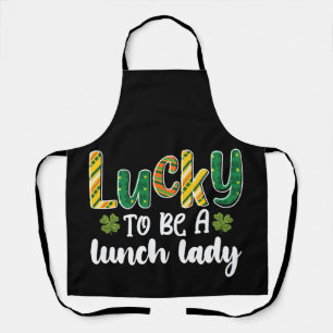 Zum Glück eine Lunch Lady School St Patrick's Day Schürze