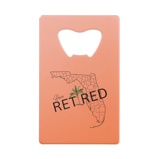 Zum Glück ermüdet Florida Map und Tropical Palm Tr Geldbeutel Flaschenöffner (Vorderseite)