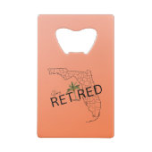 Zum Glück ermüdet Florida Map und Tropical Palm Tr Geldbeutel Flaschenöffner (Rückseite)