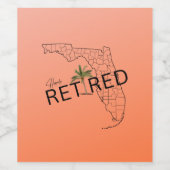 Zum Glück ermüdet Florida Map und Tropical Palm Tr Weinetikett (Einzelnes Label)