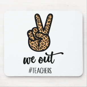Zum Glück für Lehrer am letzten Tag der Schule Fra Mousepad