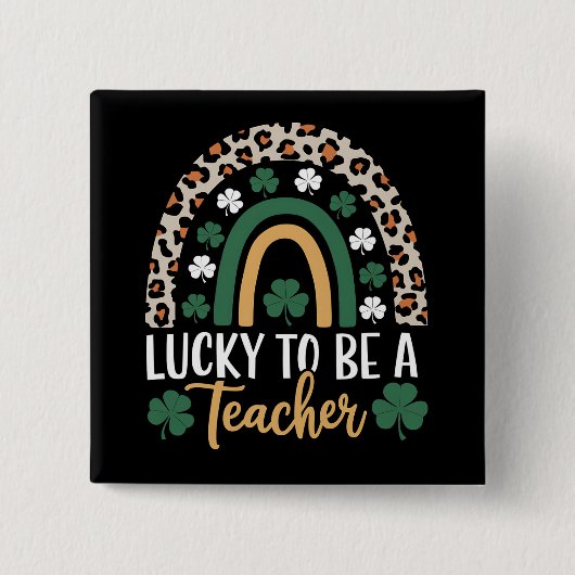 Zum Glück Lehrerin Rainbow St Patrick's Day Button (Vorderseite)