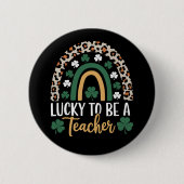 Zum Glück Lehrerin Rainbow St Patrick's Day Button (Vorderseite)