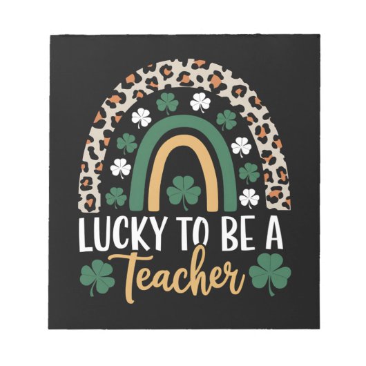 Zum Glück Lehrerin Rainbow St Patrick's Day Notizblock (Vorderseite)