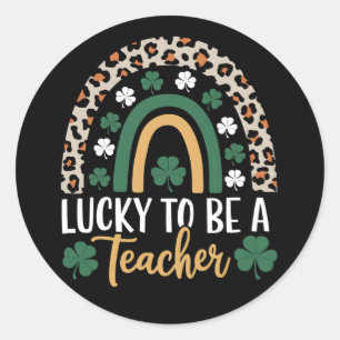Zum Glück Lehrerin Rainbow St Patrick's Day Runder Aufkleber