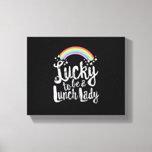 Zum Glück, zum Mittagessen Lady T - Shirt School S Leinwanddruck