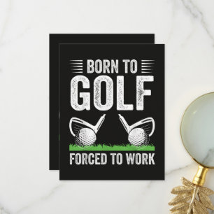 Zum Golfen geboren Zum Arbeiten gezwungen Lustige  Dankeskarte