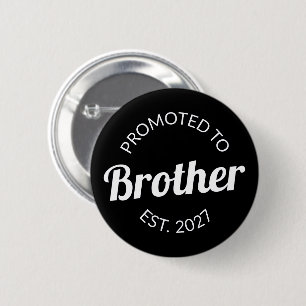 Zum großen Bruder befördert Est 2027 Big Brother I Button