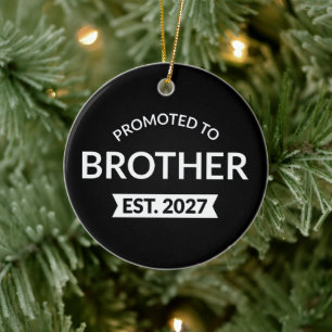 Zum großen Bruder befördert Est 2027 Big Brother I Keramik Ornament