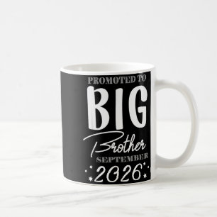 Zum großen Bruder befördert September 2026 neuer g Kaffeetasse