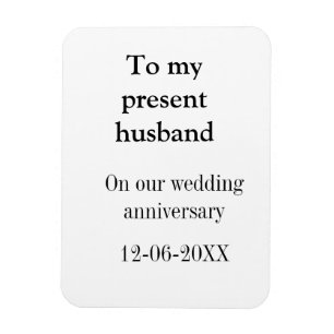Zum Hochzeitstag meines Mannes Namen Datum hinzufü Magnet