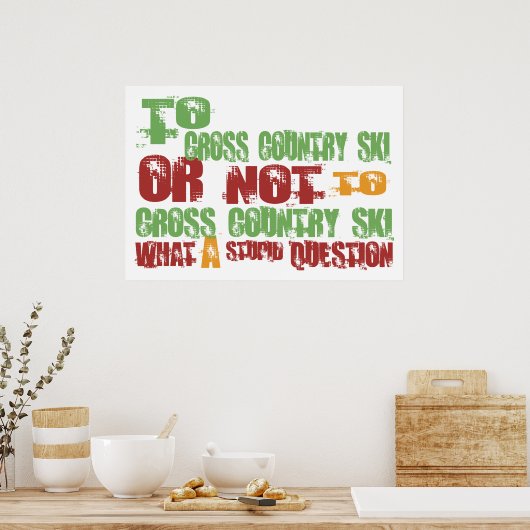 Zum Langlaufen Poster (Küche)