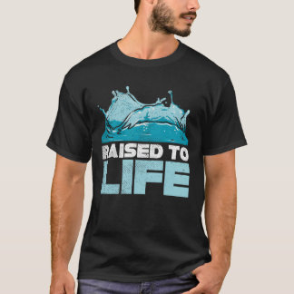 zum Leben erweckt christlich jesus christ taufe fa T-Shirt