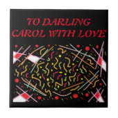Zum Liebling Carol mit Liebe-Rot-Schwarz-Design Fliese (Vorderseite)