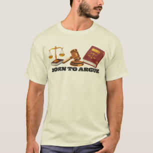 Zum lustigen Streiten geborener Anwalt T-Shirt