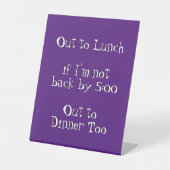 Zum Mittagessen lustiger Humor Office Joke Sockelschild (Vorderseite)