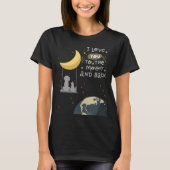 Zum Mond und zurück Hund & Katze T-Shirt (Vorderseite)