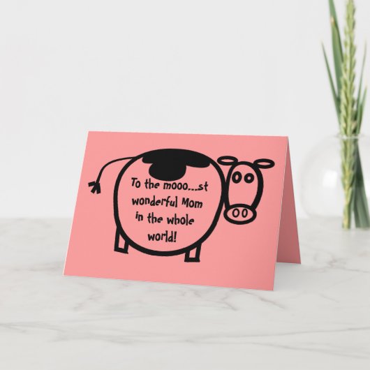 Zum Mooo!Die wunderbare Mama der ganzen Welt! Karte (Vorderseite)