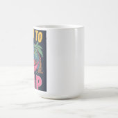Zum Nickerchen geboren Tasse (Mittel)