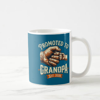 Zum Opa befördert ca. 2026 Fauststoß Baby Kaffeetasse