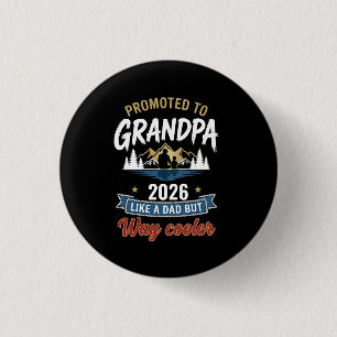 Zum Opa befördert Est 2026 Bald neuer Opa Button