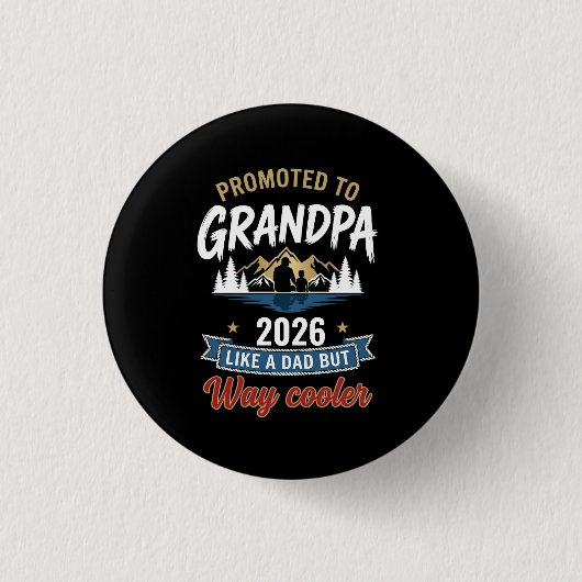 Zum Opa befördert Est 2026 Bald neuer Opa Button (Vorderseite)