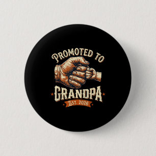 Zum Opa befördert Est 2026 Fist Bump Baby Button