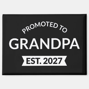 Zum Opa Befördert Geschätzt 2027 Neuer Papa II Magnet