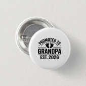Zum Opa befördert, seit 2026, Lustiger Neuer Opa Button (Vorne & Hinten)