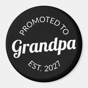 Zum Opa befördert Seit 2027 Neuer Papa I Magnet