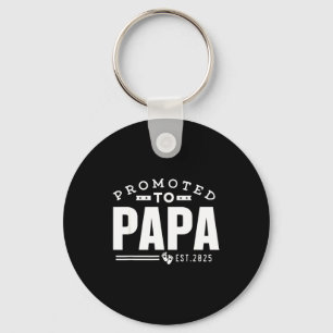 Zum Papa befördert 2025 Neu 1. Erster Papa Dad  Schlüsselanhänger