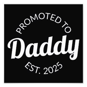 Zum Papa befördert ca. 2025 I Fotodruck