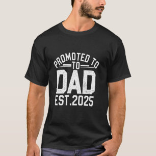 Zum Papa befördert Erw. 2025 Lustig Klassisch Abge T-Shirt