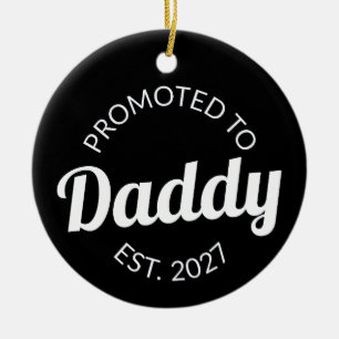 Zum Papa Befördert Est 2027 Neuer Papa Baby Shower Keramik Ornament
