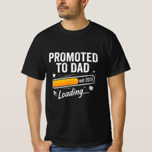 Zum Papa befördert Seit 2026 Wird geladen Meilenst T-Shirt