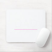 Zum Papa oder erstmaliger Vater neues Mädchen da Mousepad (Mit Mouse)